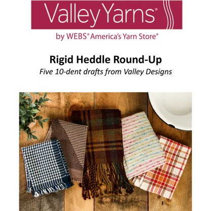 Valley Yarns Rigid Heddle Round Up EBook 3 Valley Yarns Rigid Heddle Round Up EBook